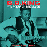 B.B.KING - King of The Blues (LP) - Артизам