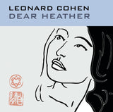 LEONARD COHEN - Dear Heather (LP) - Артизам