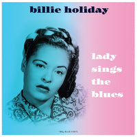 BILLIE HOLIDAY - Lady Sings The Blues (LP) 180 Gr.  Blue Vinyl!