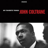 JOHN COLTRANE - My Favorite Things (LP) 180 Gr. Vinyl! Mono!