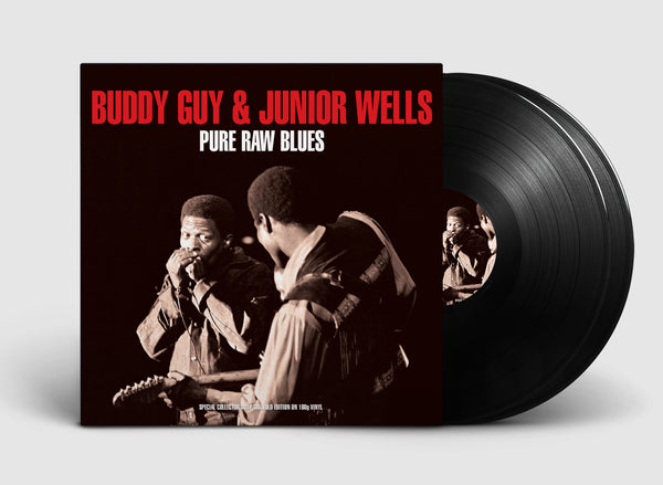 BUDDY GUY & JUNIOR WELLS- Pure Raw Blues (2LP) 180 gr. Vinyl!
