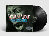 HOWLIN WOLF - Blues From Hell (2LP)  180 gr. Vinyl!